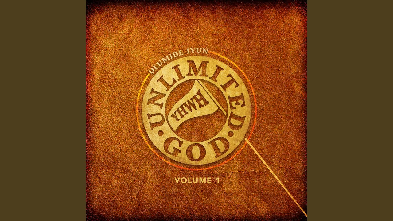 Unlimited God (feat. Nathaniel Bassey)