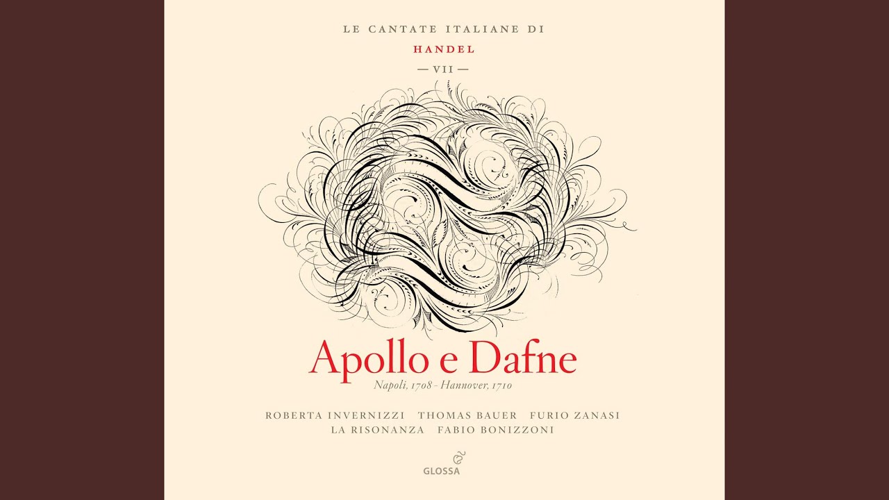Apollo e Dafne, HWV 122: Aria: Cara pianta, co'miei pianti (Dearest laurel, with my tears) (Apollo)