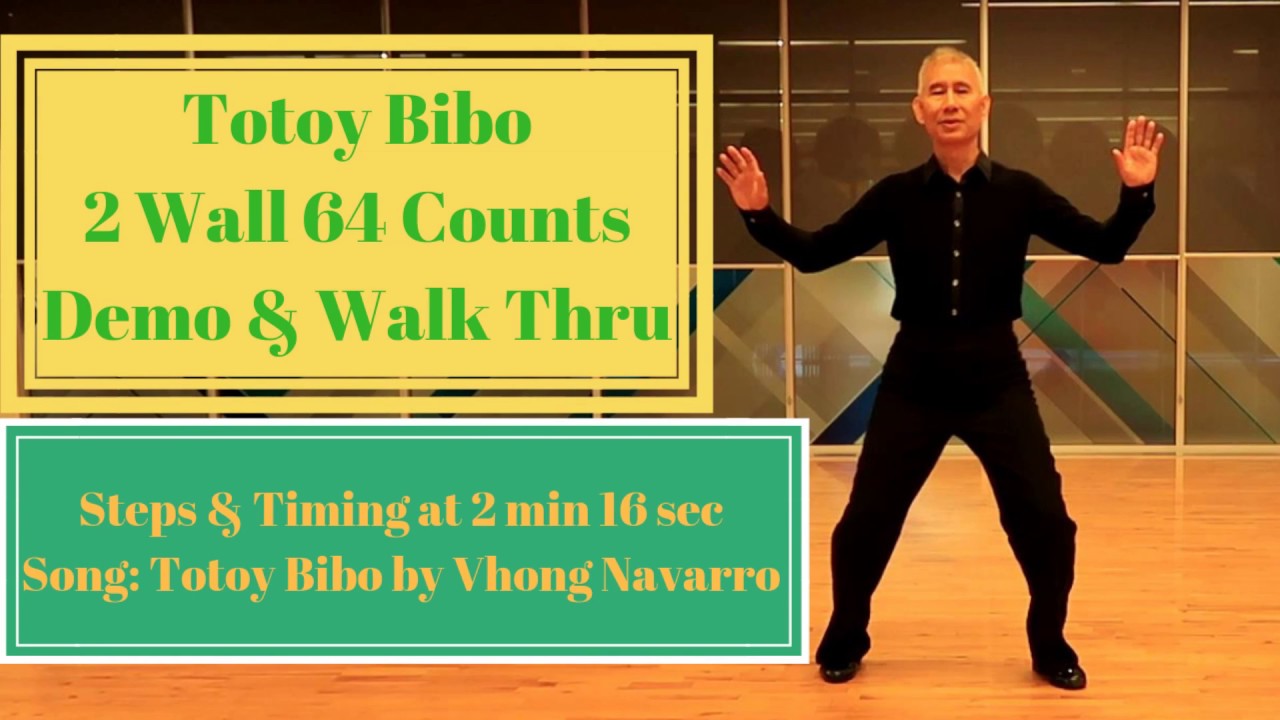 Totoy Bibo Line Dance, Demo, Walk Thru, Steps, Counts, FYLDC, Forever Young Line Dance Collection
