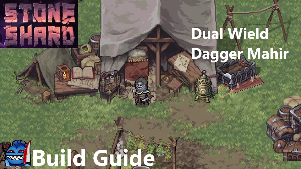Build Guide - Dual Wield Dagger Mahir - Stoneshard 2026