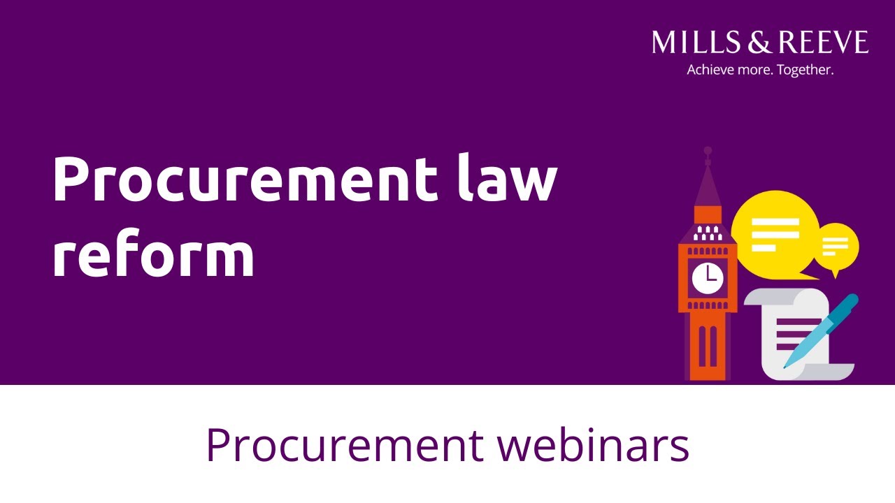 Procurement law reform &ndash; Government response to the Green Paper