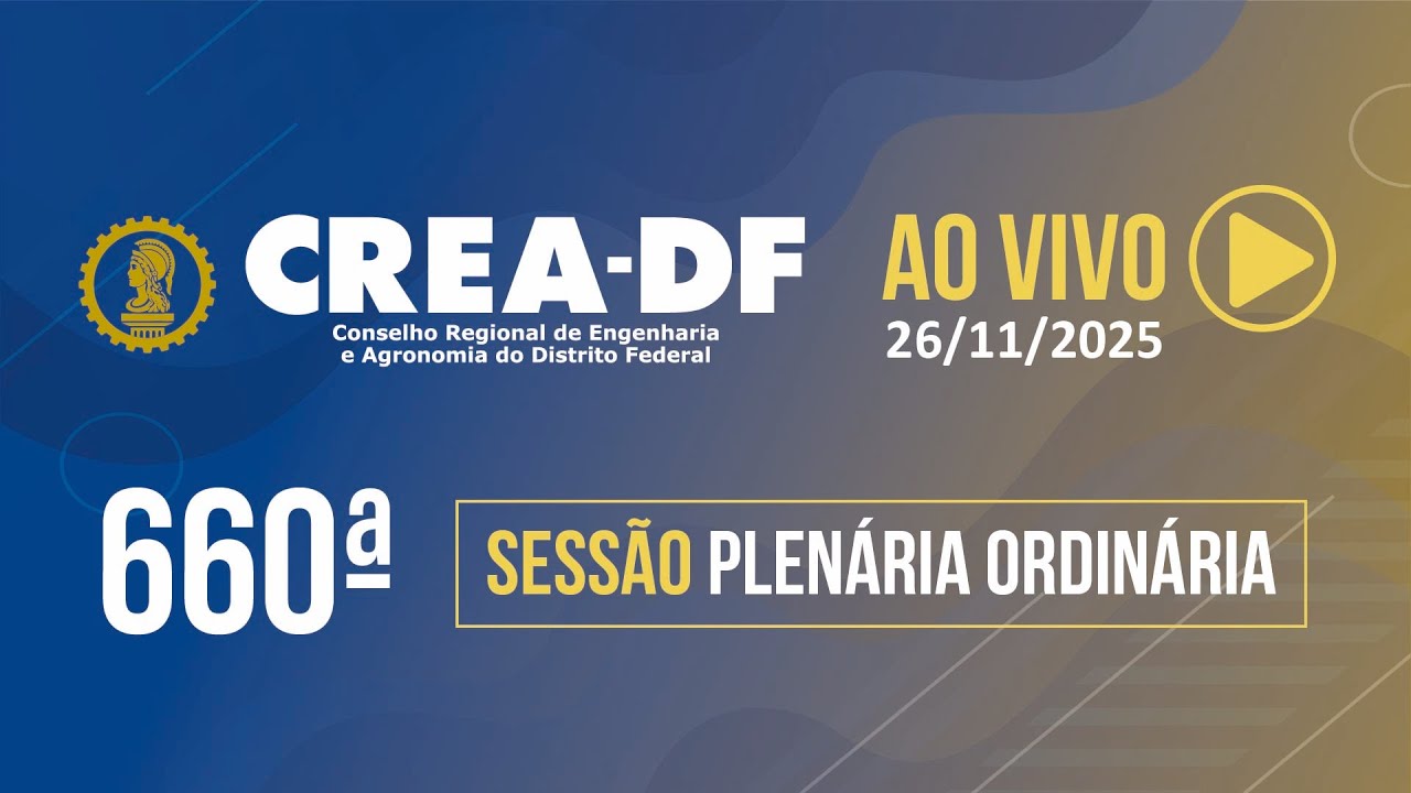 660ª Sessão Plenária do Crea-DF