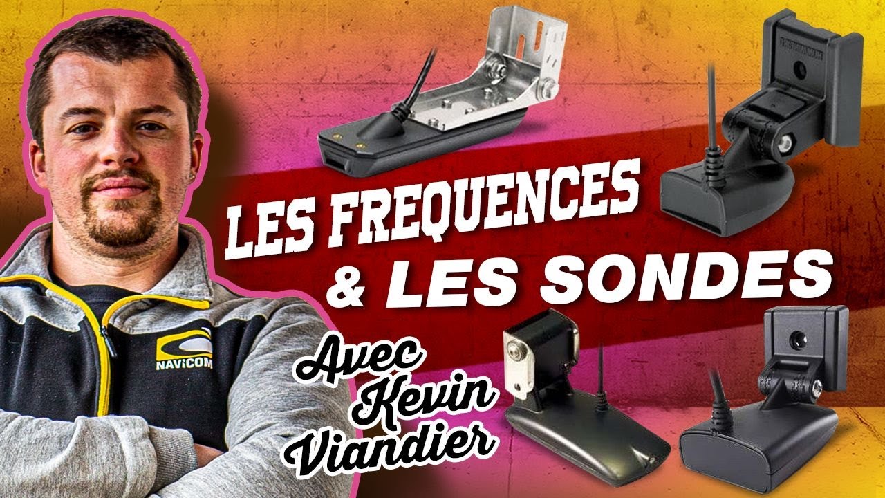 Fréquences & Sondes