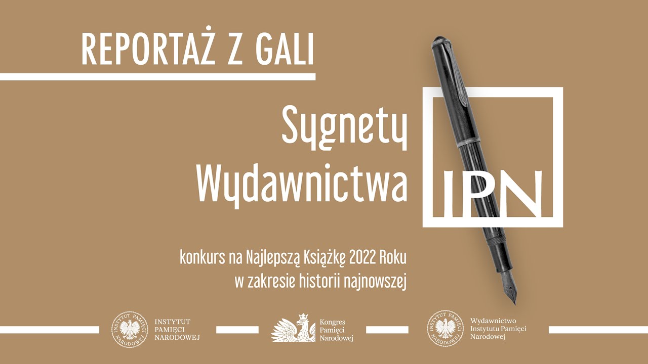 Gala wręczenia nagr&oacute;d Sygnety Wydawnictwa IPN [REPORTAŻ]
