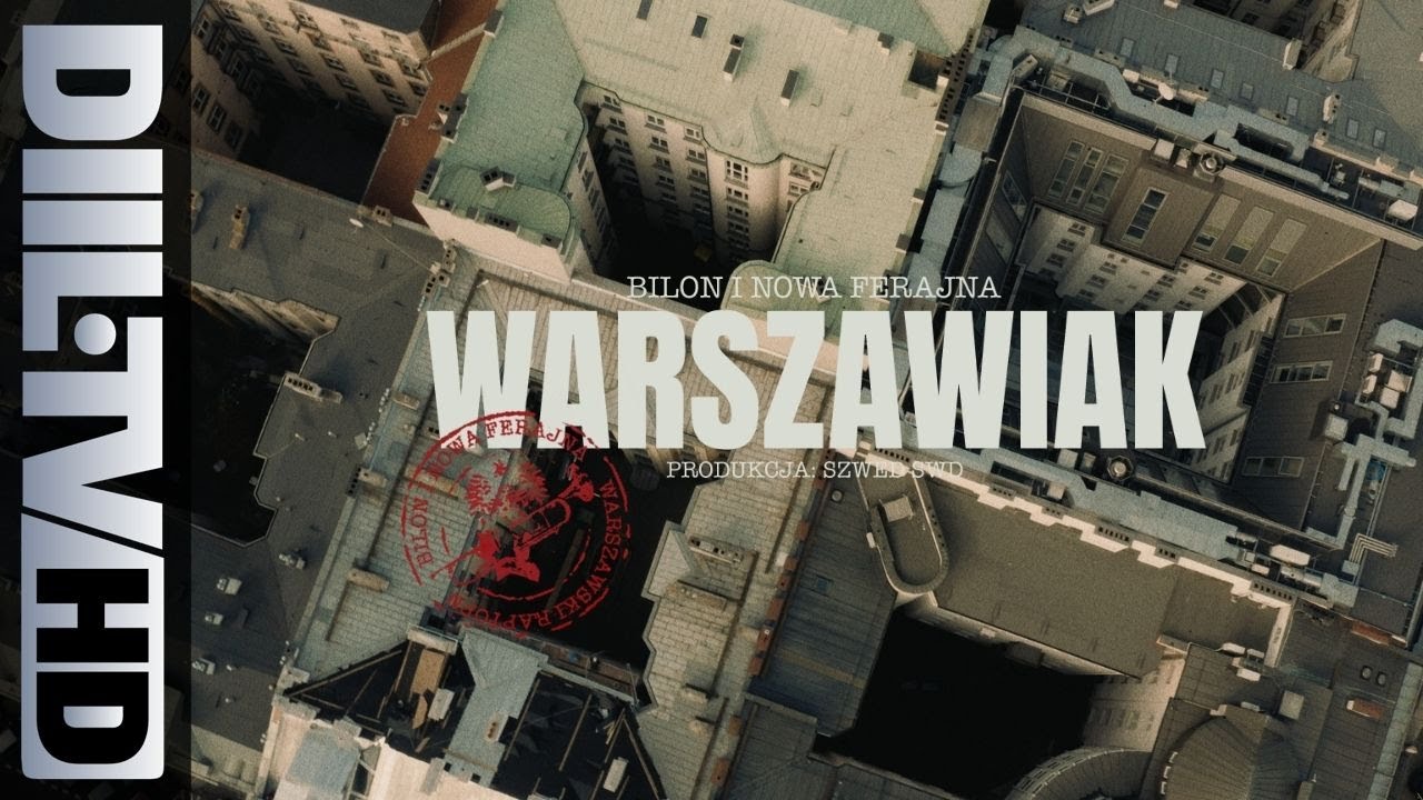 Bilon i Nowa Ferajna - Warszawiak (prod. Szwed Swd)