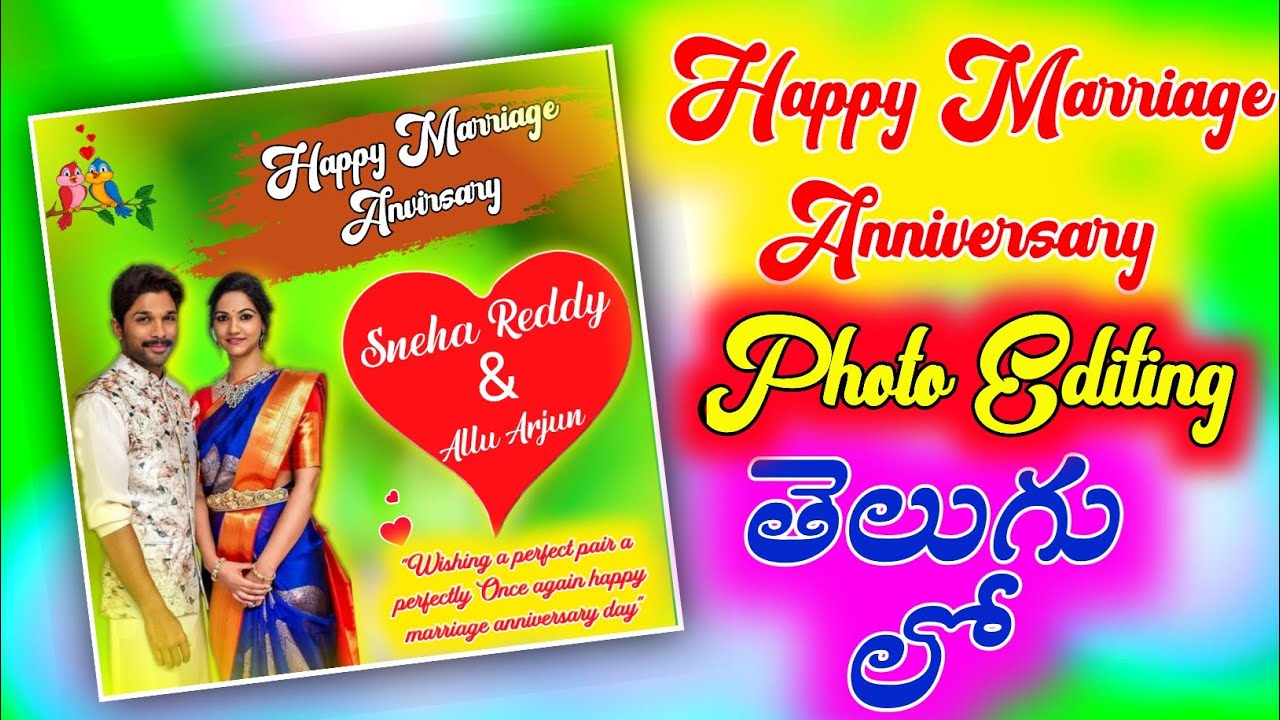 Happy marriage anniversary photo editing in Telugu 2022|Happy marriage anniversary|Photo editing