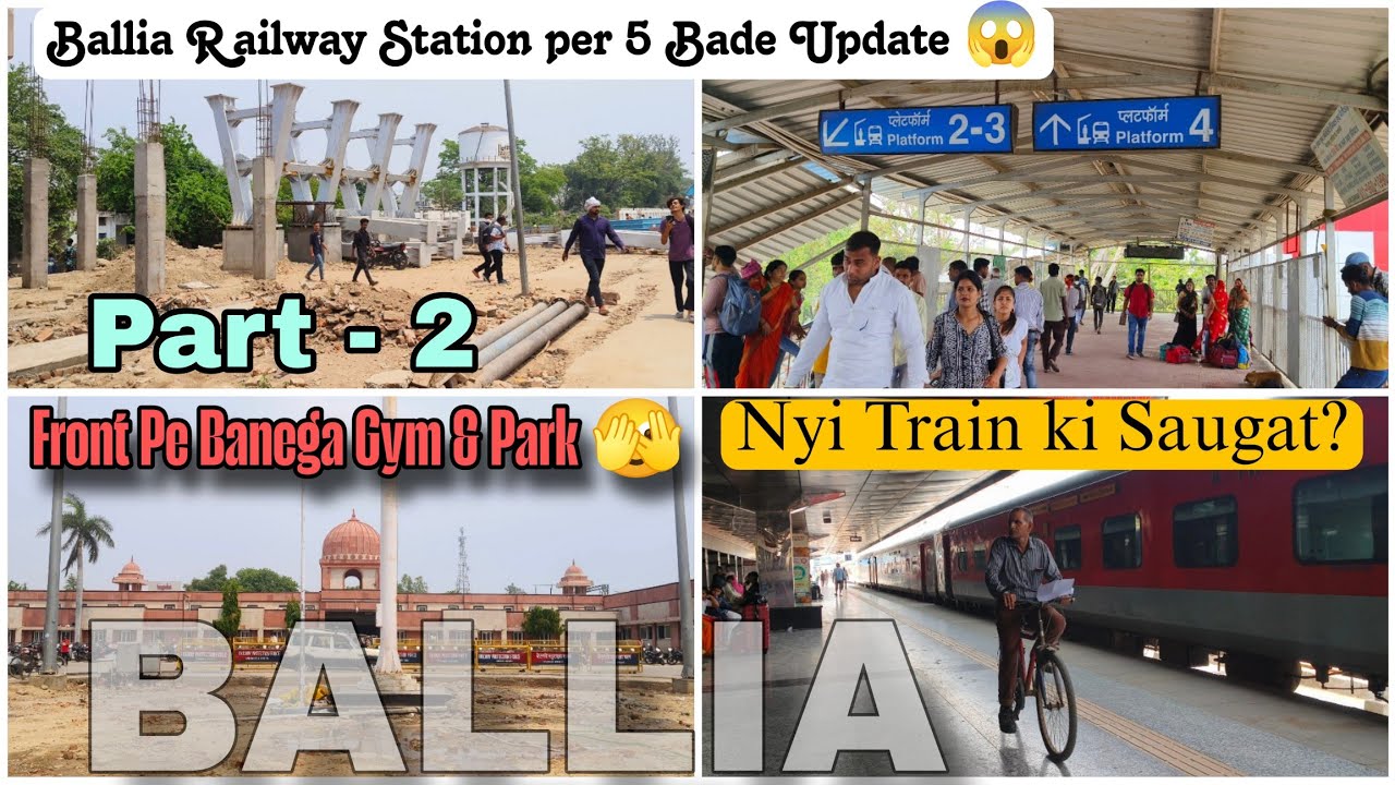 Ballia Railway Station Lift Ready? | FOB BRIDGE, SHADES , TILES , NEW PF Full Update |#youtube #vlog