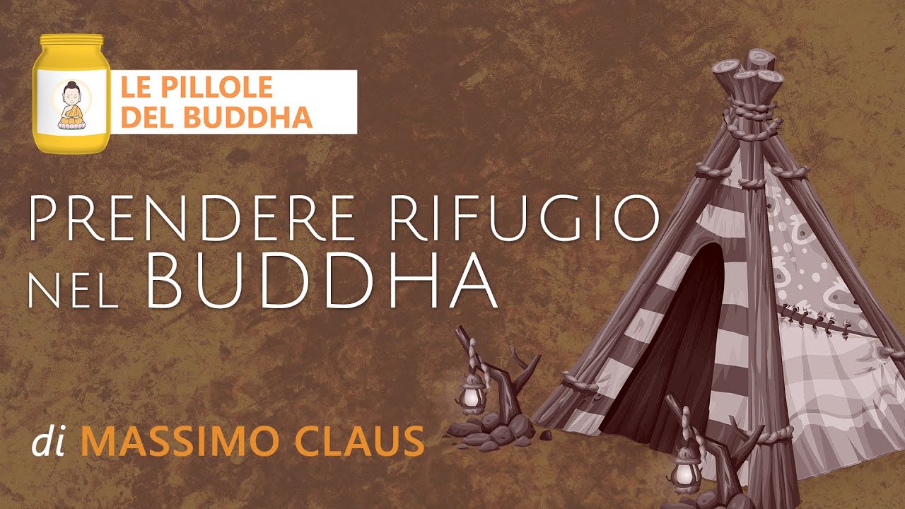 Massimo Claus - PRENDERE RIFUGIO NEL BUDDHA