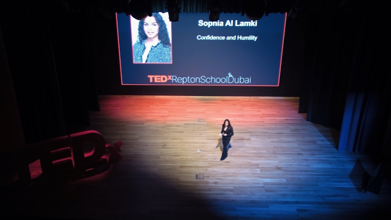 Confidence and Humility | Sophia Al Lamki | TEDxReptonSchoolDubai
