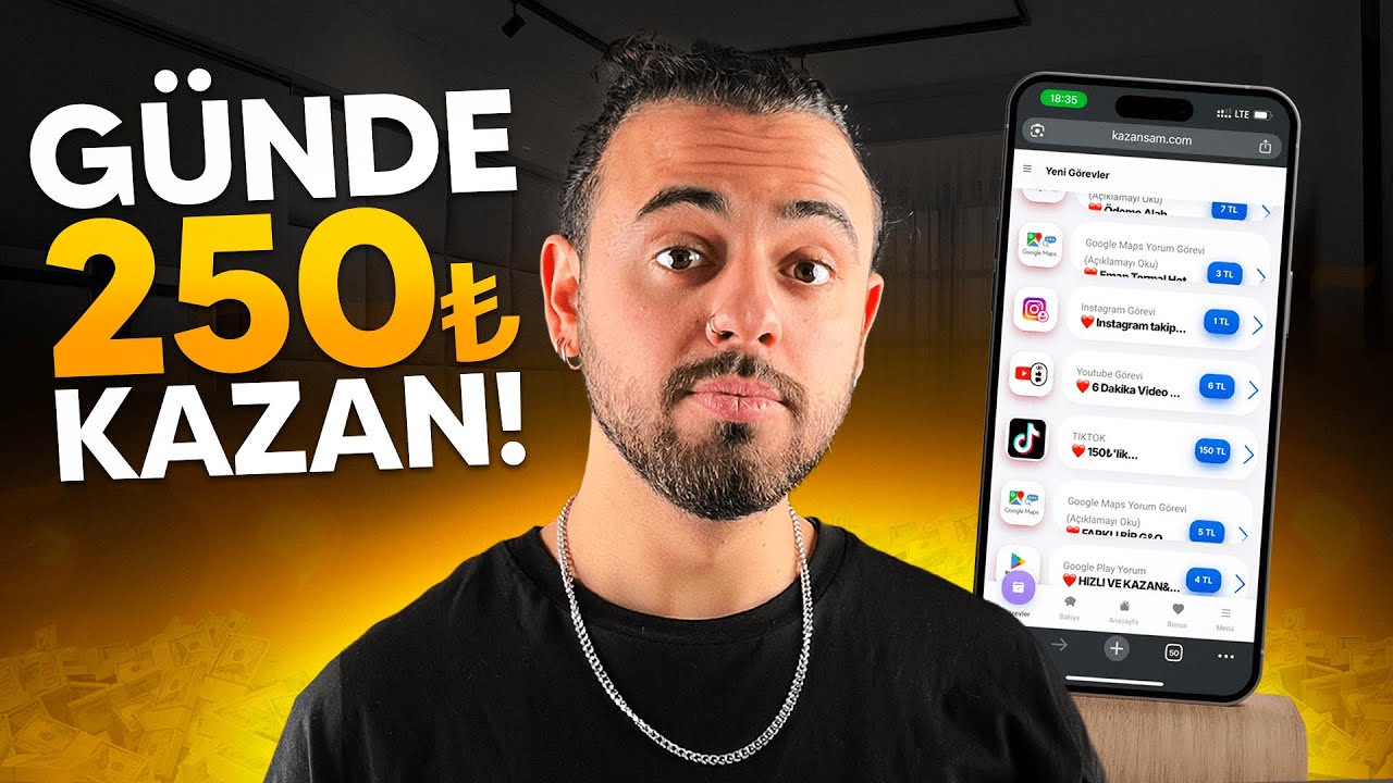 G&Ouml;REV YAPARAK PARA KAZANDIRAN UYGULAMA - KAZANSAM.COM (İNTERNETTEN PARA KAZANMA Y&Ouml;NTEMLERİ) -2025