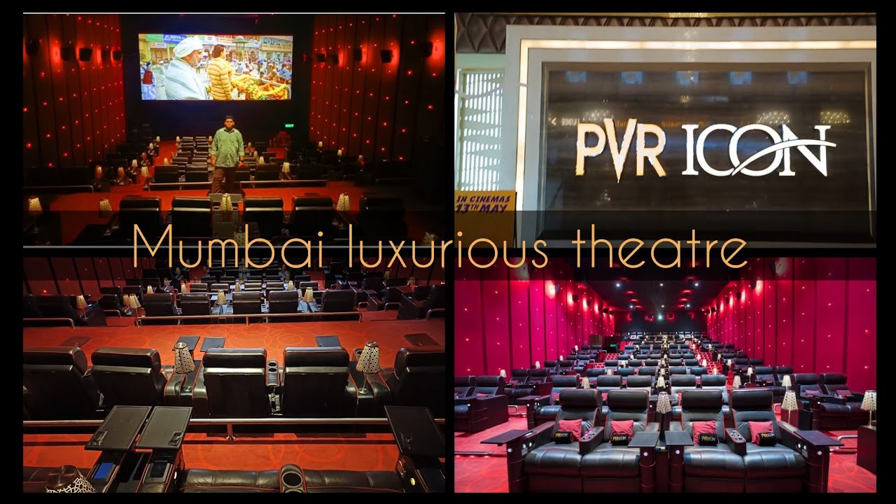 PVR ICON LUXE / LUXURIOUS THEATRE / INFINITI MALL / VERY GOOD EXPERIENCE