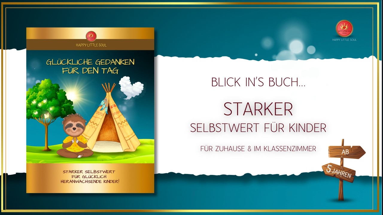 Glückliche Gedanken für den Tag I 3-Minuten Achtsamkeit für Kids I Blick ins Buch 💛