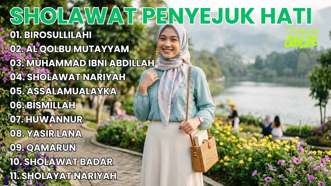 KUMPULAN SHOLAWAT PENYEJUK HATI TERBAIK 2026 | BIROSULLILAHI | MUHAMMAD IBNI ABDILLAH