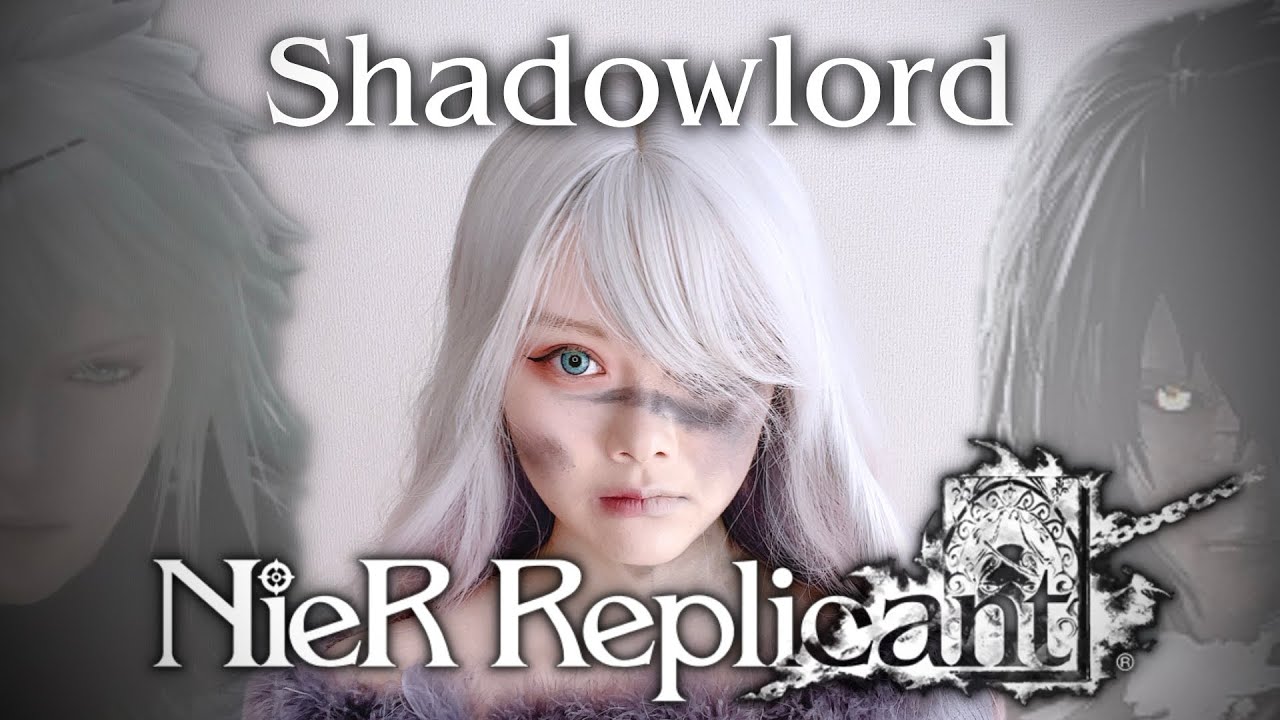 Shadowlord (NieR Replicant) Cover 魔王