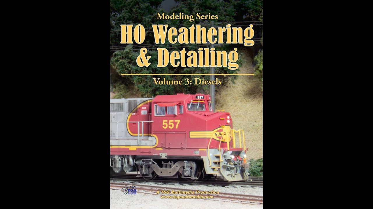 HO Scale Weathering & Detailing Vol 3 DVD intro