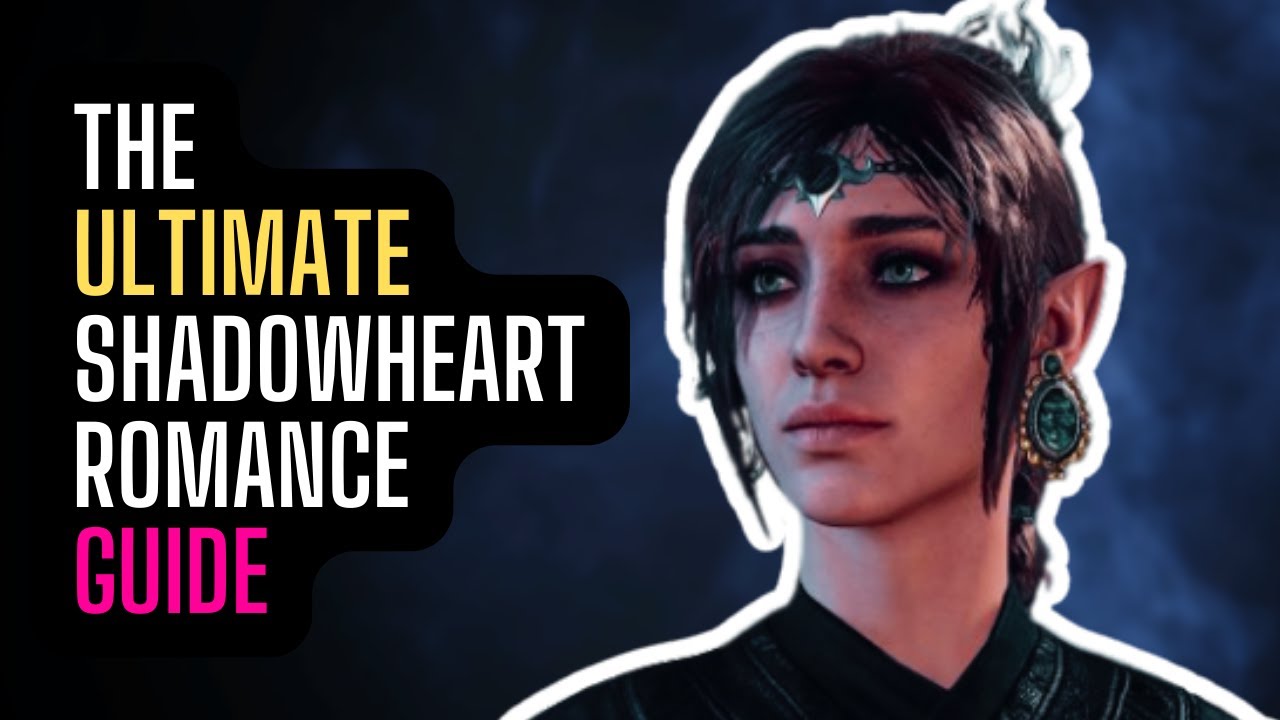 Shadowheart Romance Guide | Baldur's Gate 3 (No Spoilers)