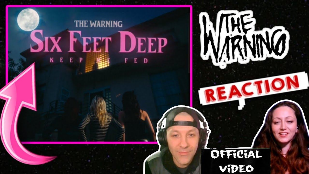 The Warning  - Six Feet Deep (Official Video) Reaction On Request Fest