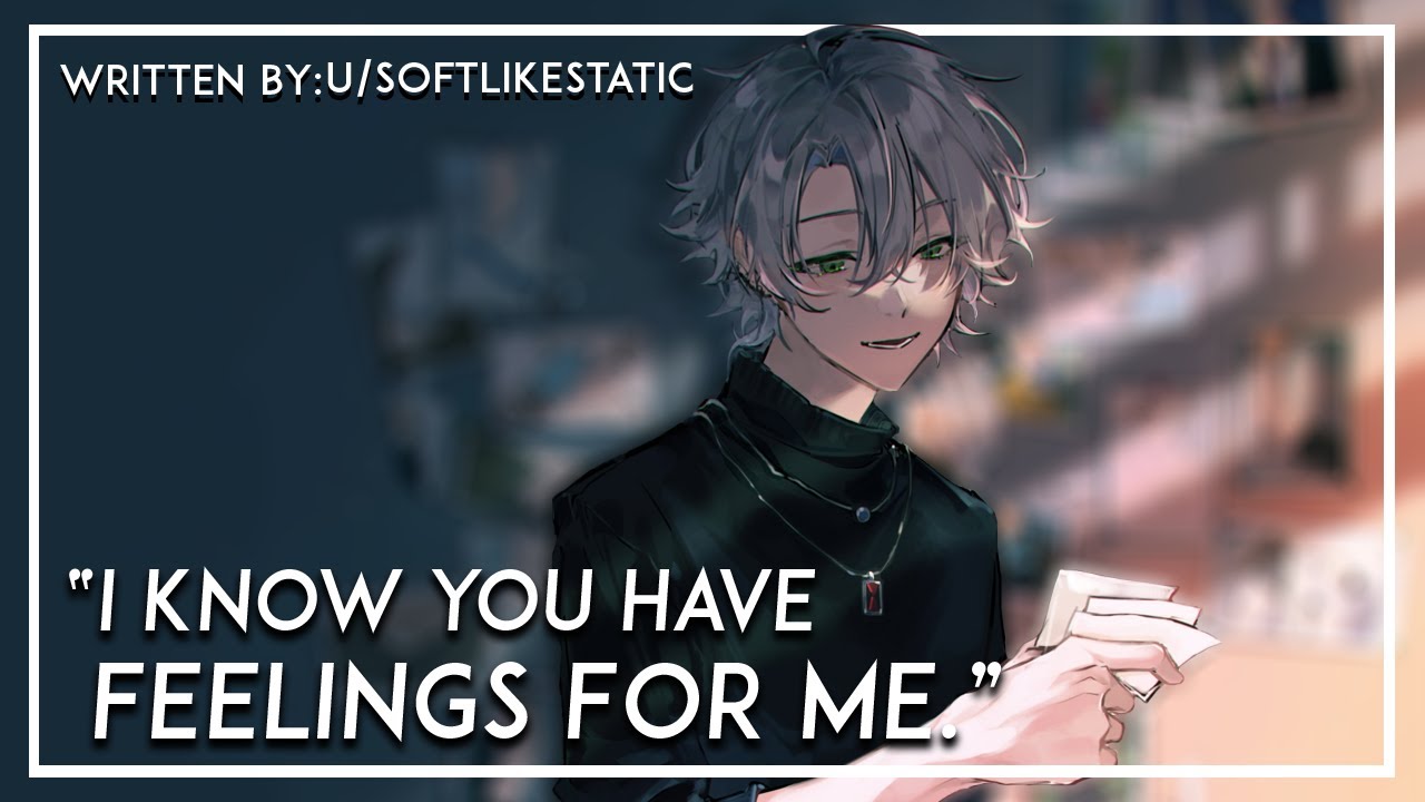 Oblivious Kuudere Confronts You About Your Crush On Them | [M4A][Friends to Lovers][Slightly Spicy]