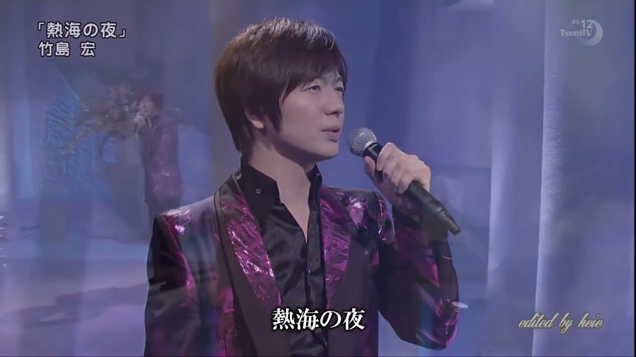 BKTAGZ46　熱海の夜　竹島宏　160529 Ver3L FC HD