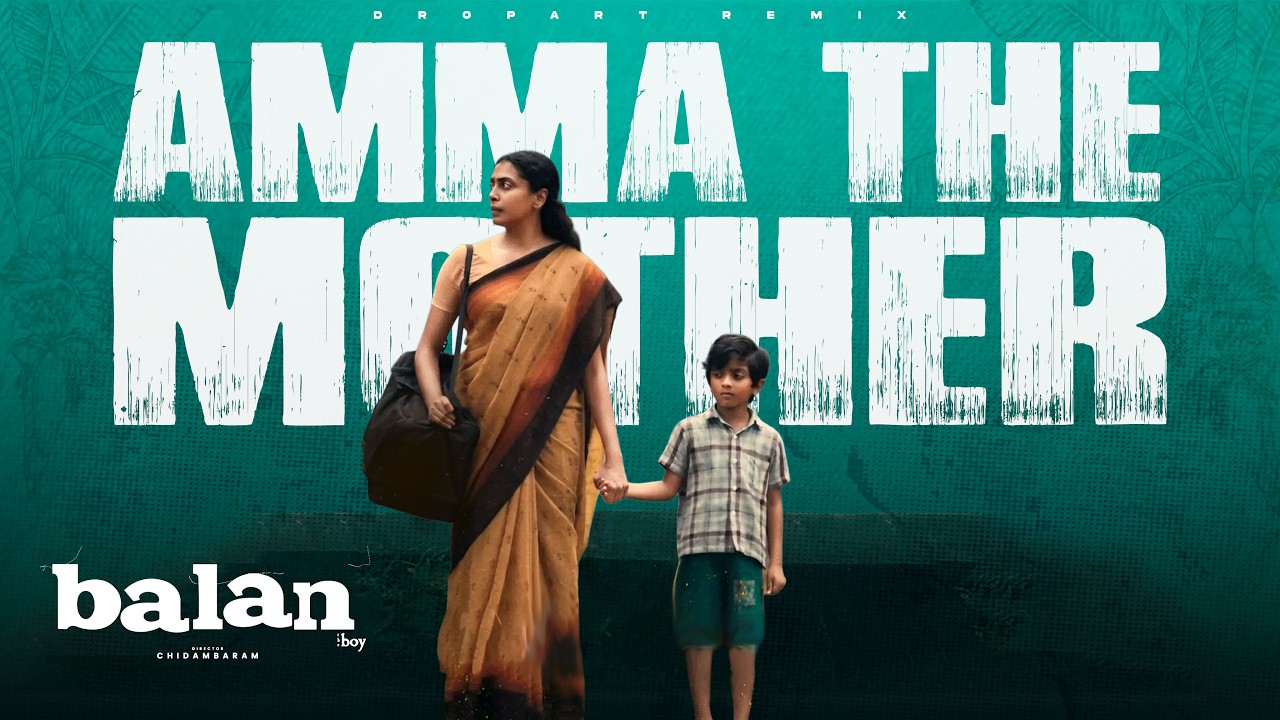Balan - The Boy | Amma The Mother | Chidambaram | Sushin Shyam | Vibin Varghese