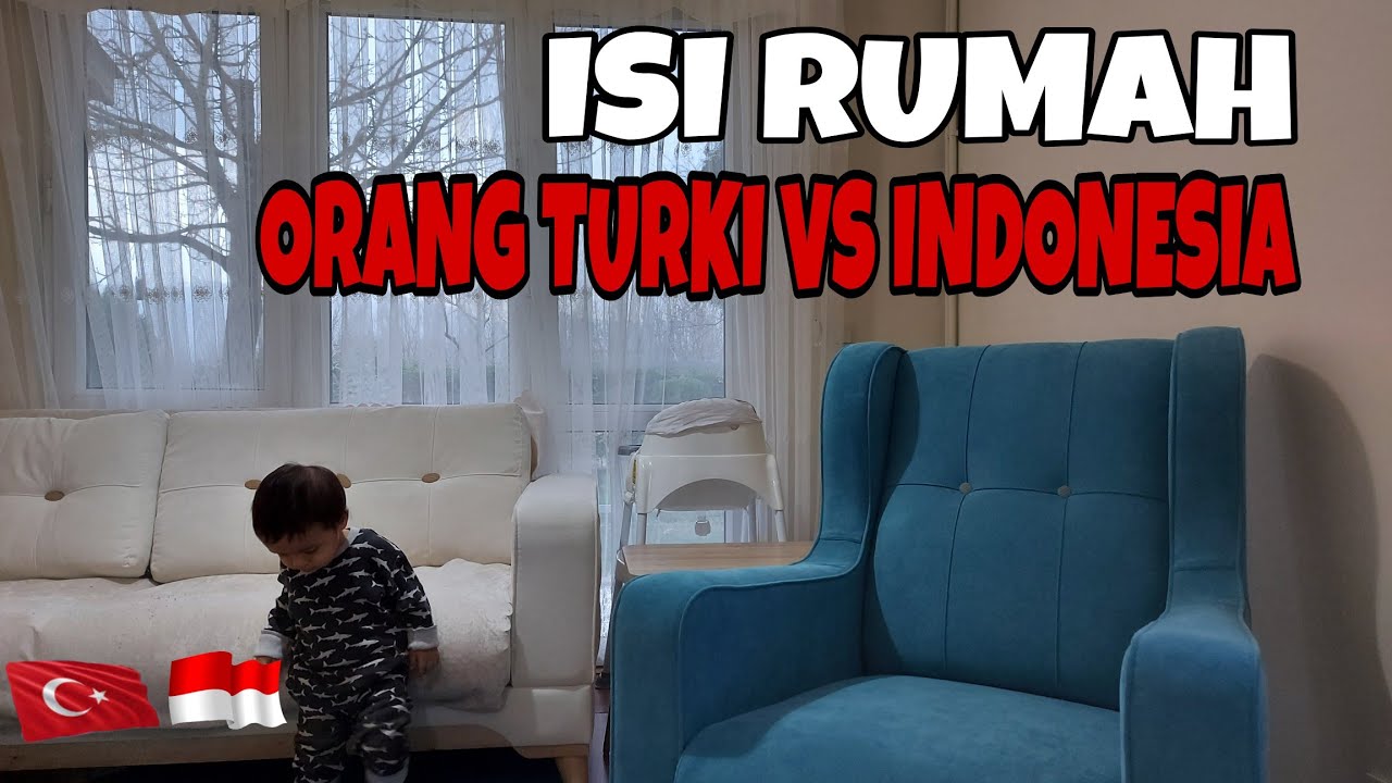 #33 - HOME TOUR TURKEY || ISI RUMAH ORANG TURKI VS INDONESIA