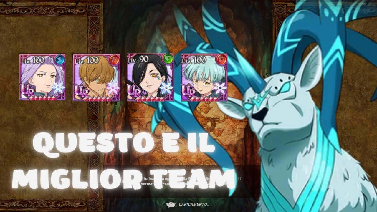 MIGLIOR TEAM PER IL CERVO - EIKTHYRNIR - Seven Deadly Sins Grand Cross ITA