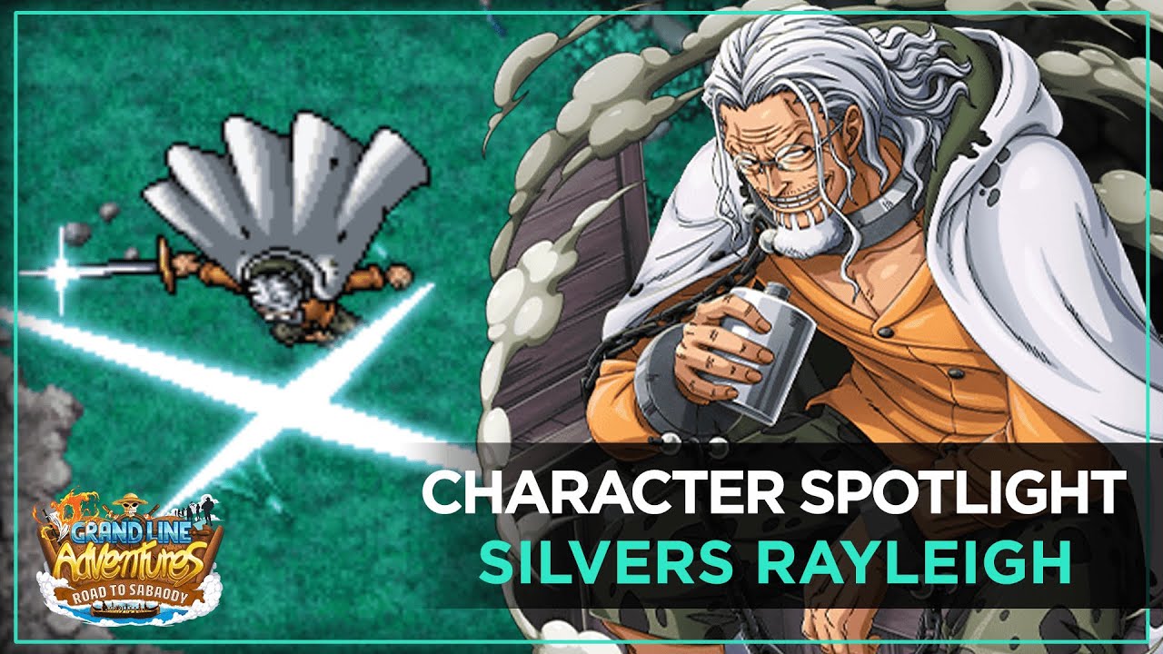 Silvers Rayleigh Spotlight | Grand Line Adventures