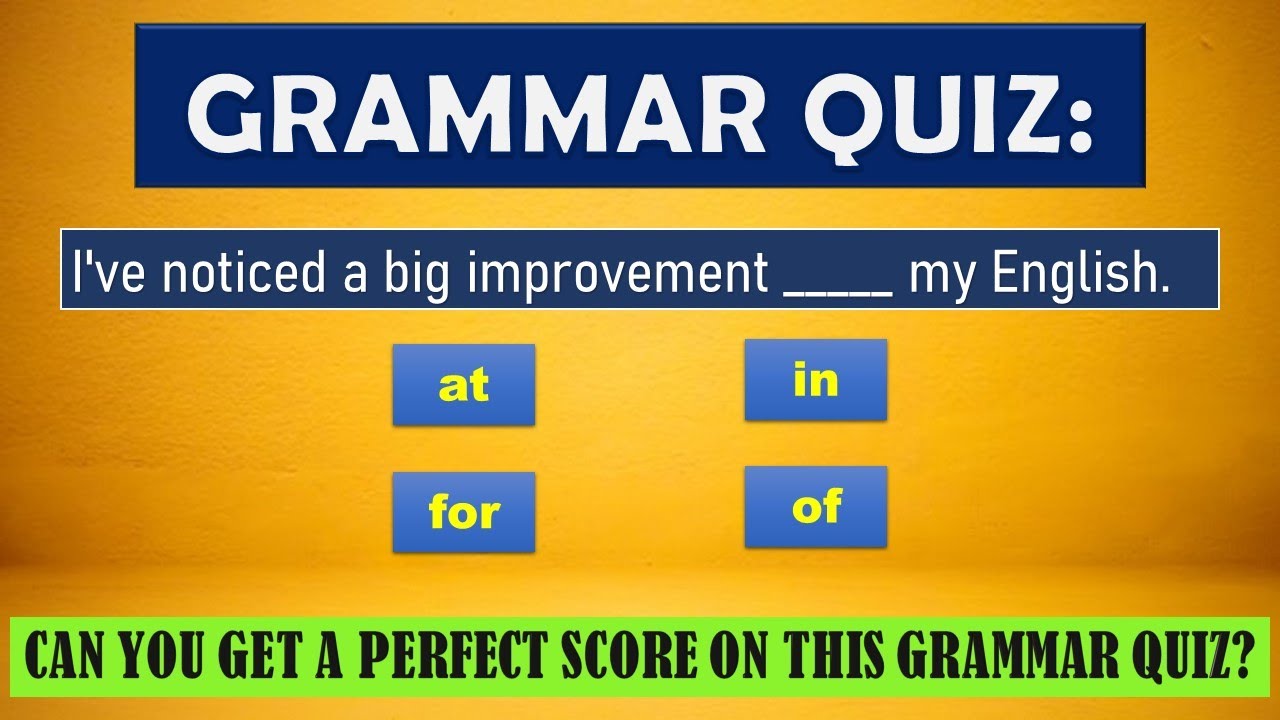 Grammar Quiz Prepositions