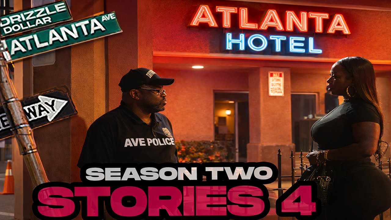 Atlanta Avenue (Web Series   Movie Season Two ) Stories 4