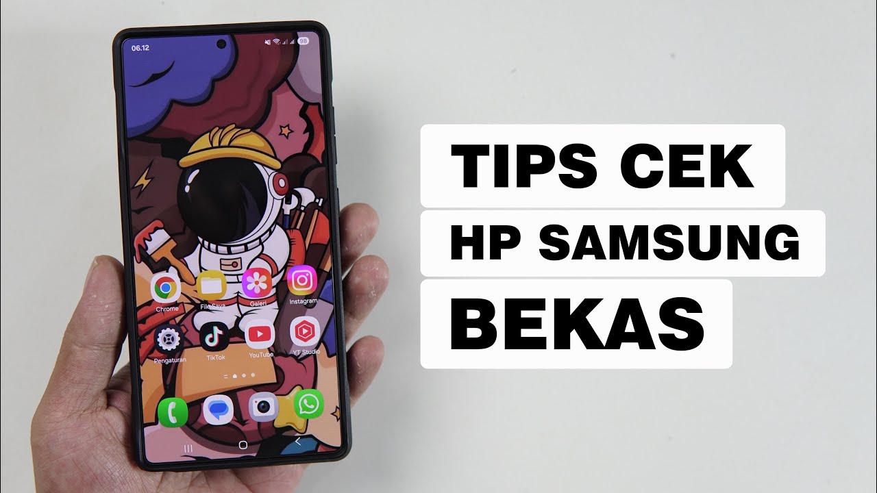 Tutorial Cek HP Samsung Second Saat Mau Dibeli