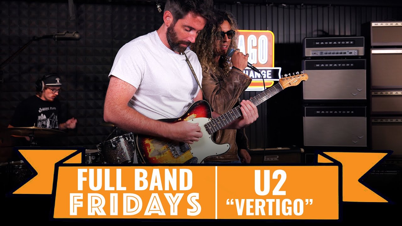&ldquo;Vertigo&rdquo; U2 | Chicago Music Exchange Full Band Friday!