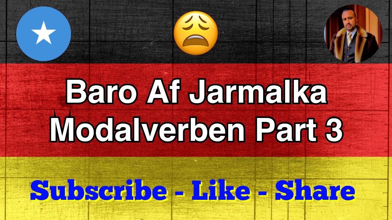 Baro Af Jarmalka : Modalverben Part 3
