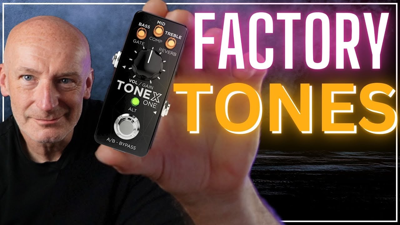 TONEX ONE ВСЕ ЗАВОДСКИЕ НАСТРОЙКИ