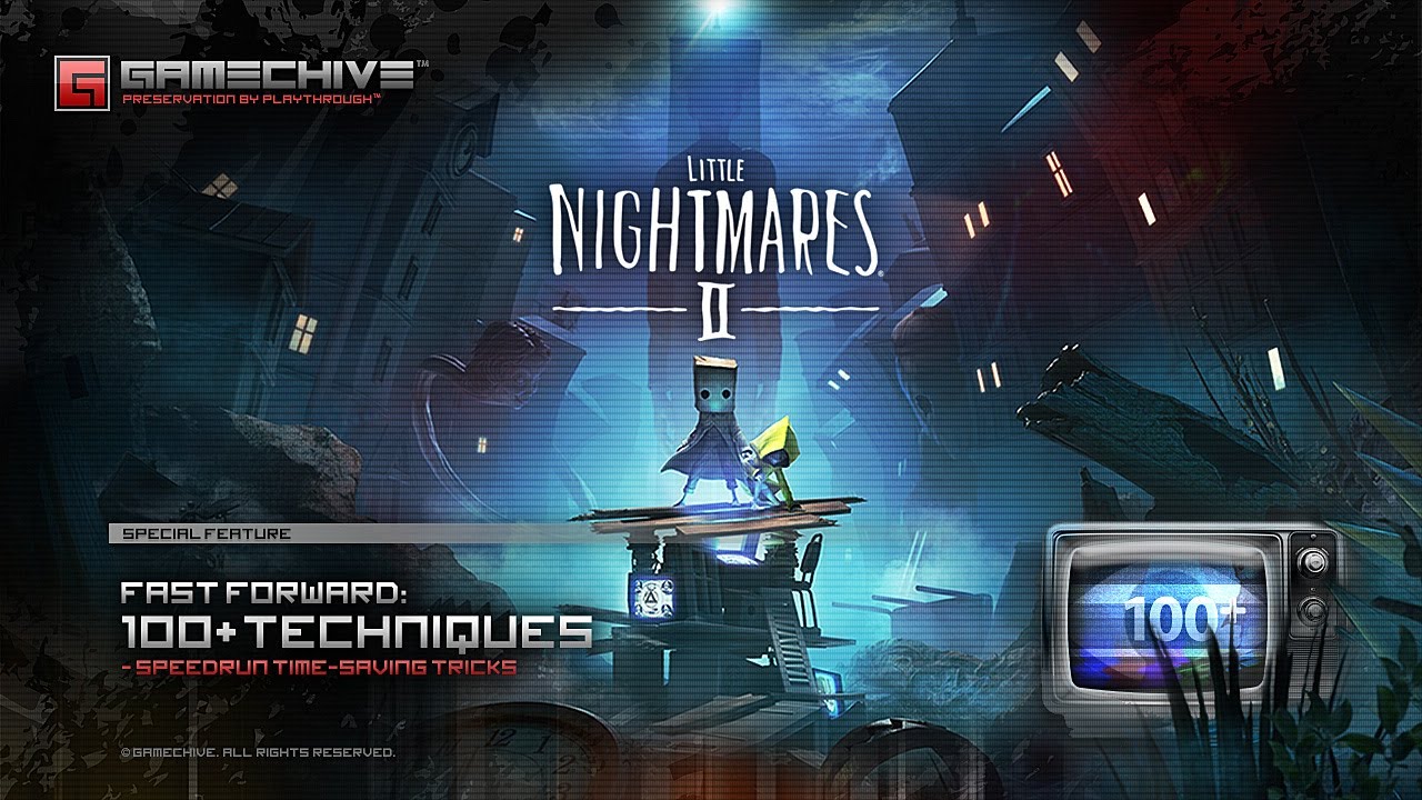 Little Nightmares II (Fast Forward: 100+ Speedrun Techniques, All Versions/Platforms) PS4 Gamechive