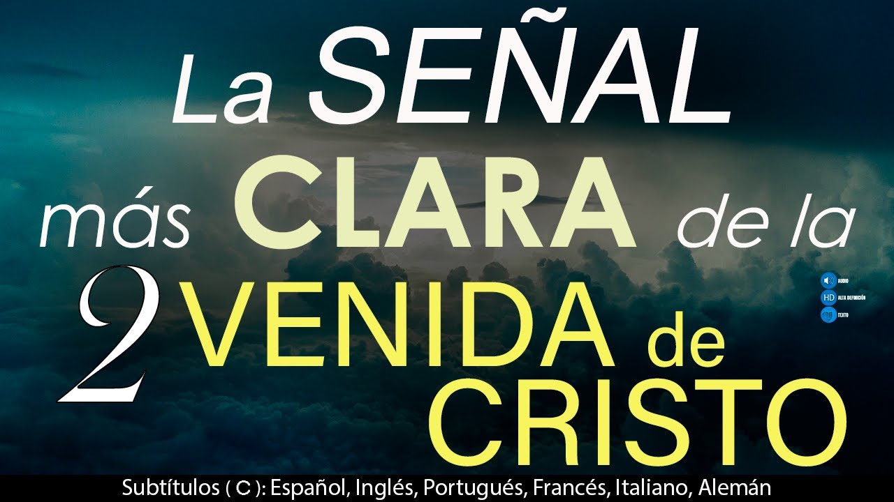 🚦La SEÑAL más CLARA de la SEGUNDA VENIDA de CRISTO