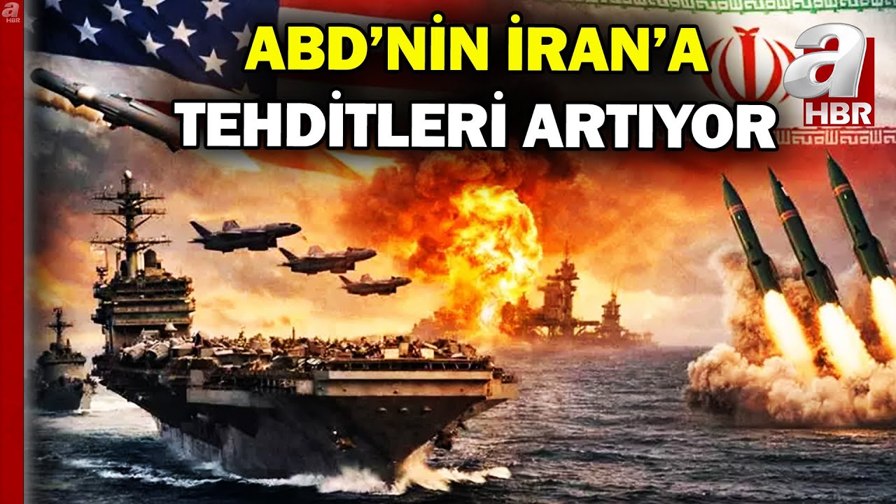 ABD’den İran’a Yeni Tehdit! Saldırı Yakın Mı, Hedef Listesi Belli Mi?| A Haber