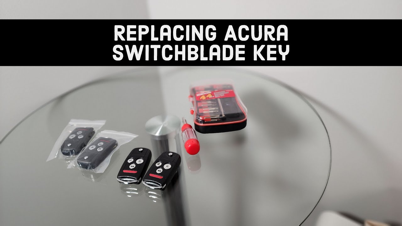 Replacing Acura Switchblade Key - TSX TL ZDX