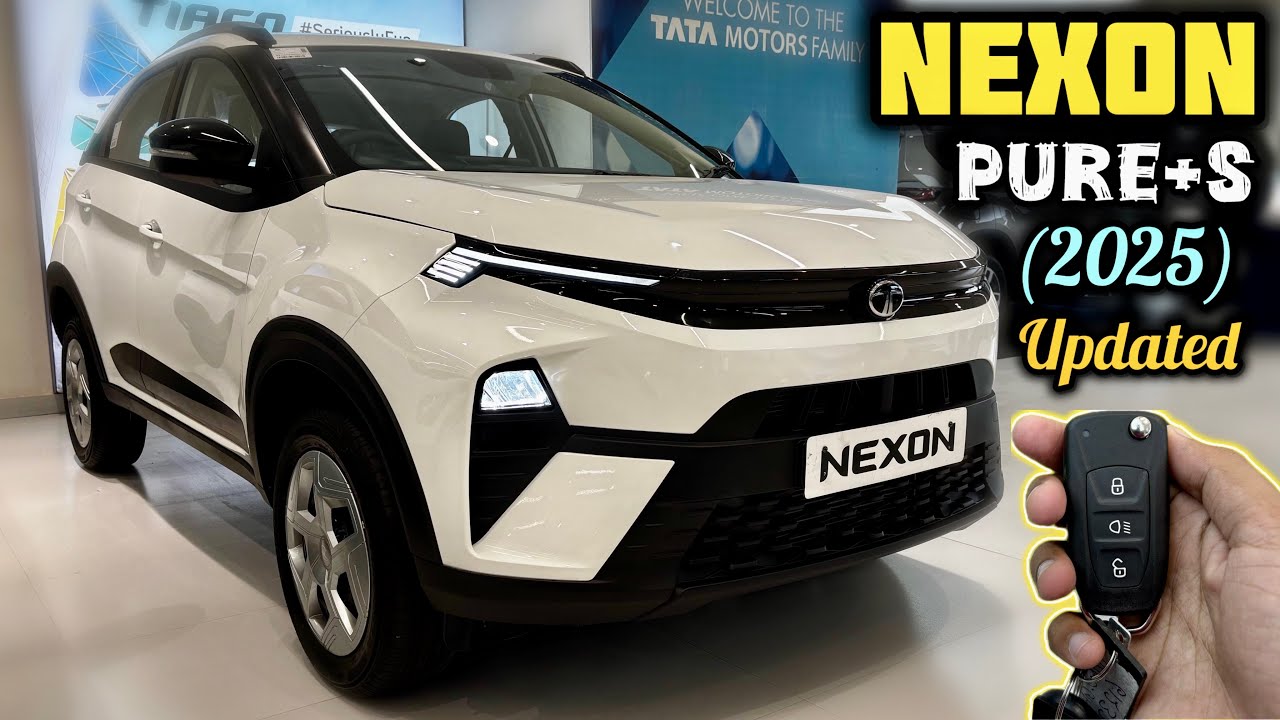 Tata Nexon Pure Plus S 2025 Model ✅ All Details Tata Nexon Pure Plus S 2025 Review ✅