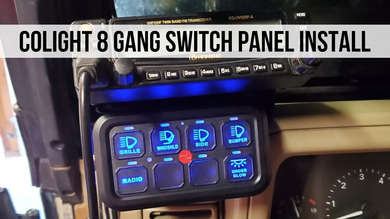 COLIGHT 8 gang switch panel install on 1997 Jeep Wrangler TJ
