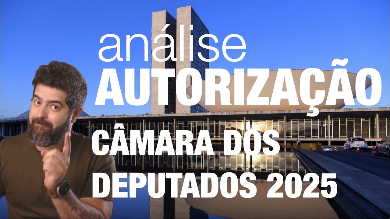 Autorização concurso Câmara dos Deputados 2025 - Análise | Fernando Mesquita