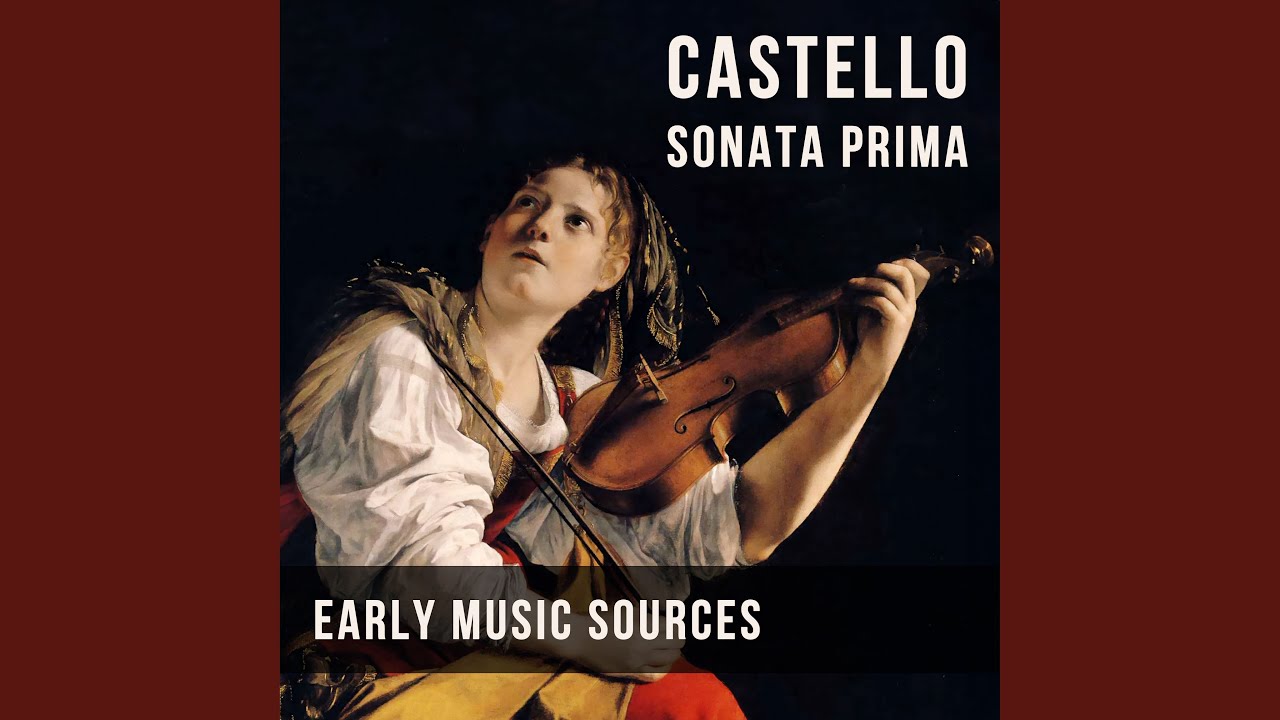 Castello: Sonata prima