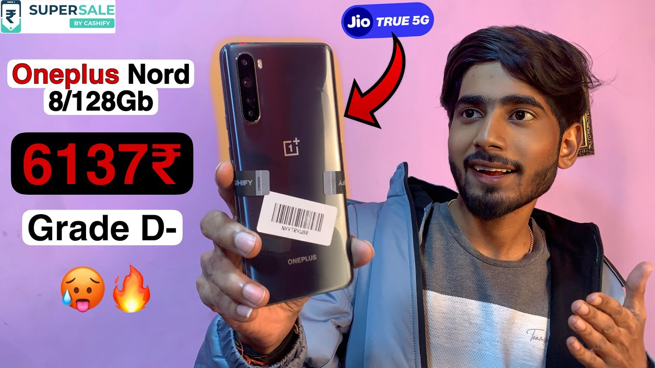 Unboxing OnePlus Nord 5g 8/128🤯🔥| grade d- | Refurbished Android | Cashify Supersale | Full Review
