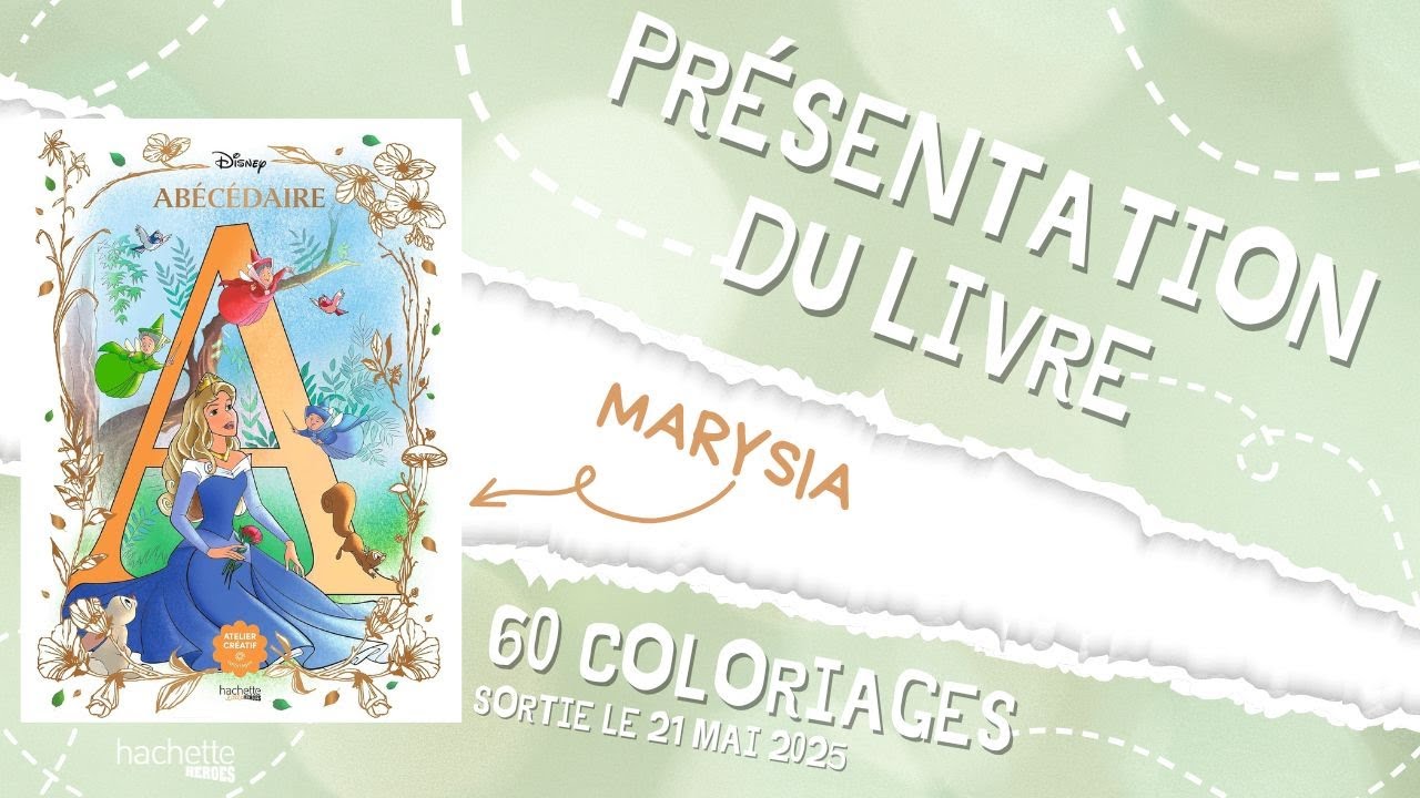 Abécédaire Disney - Coloriages hachette Heroes