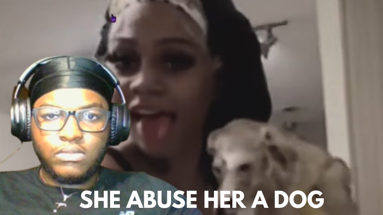 Female Rapper Turn Streamer Abusing  Her Dog (REACTION)