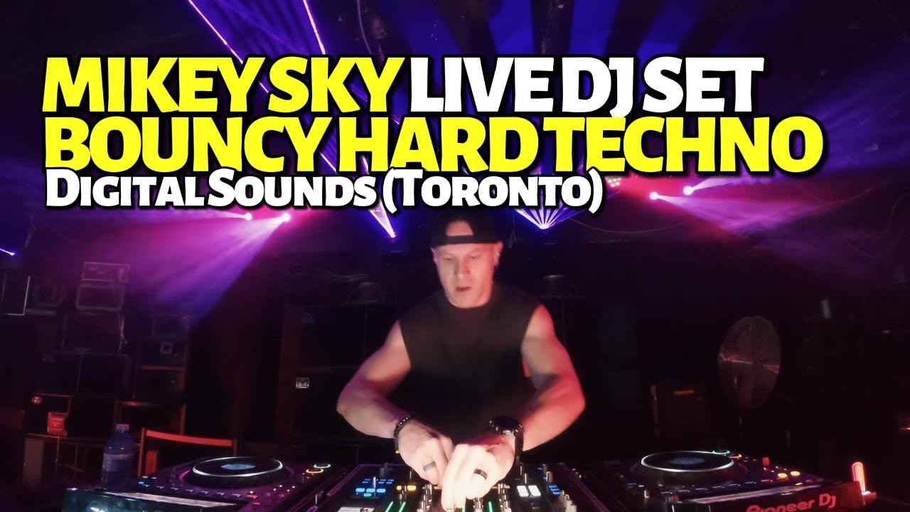 Mikey Sky Live DJ Set at Digital Sounds in Toronto (Bouncy Hard Techno)