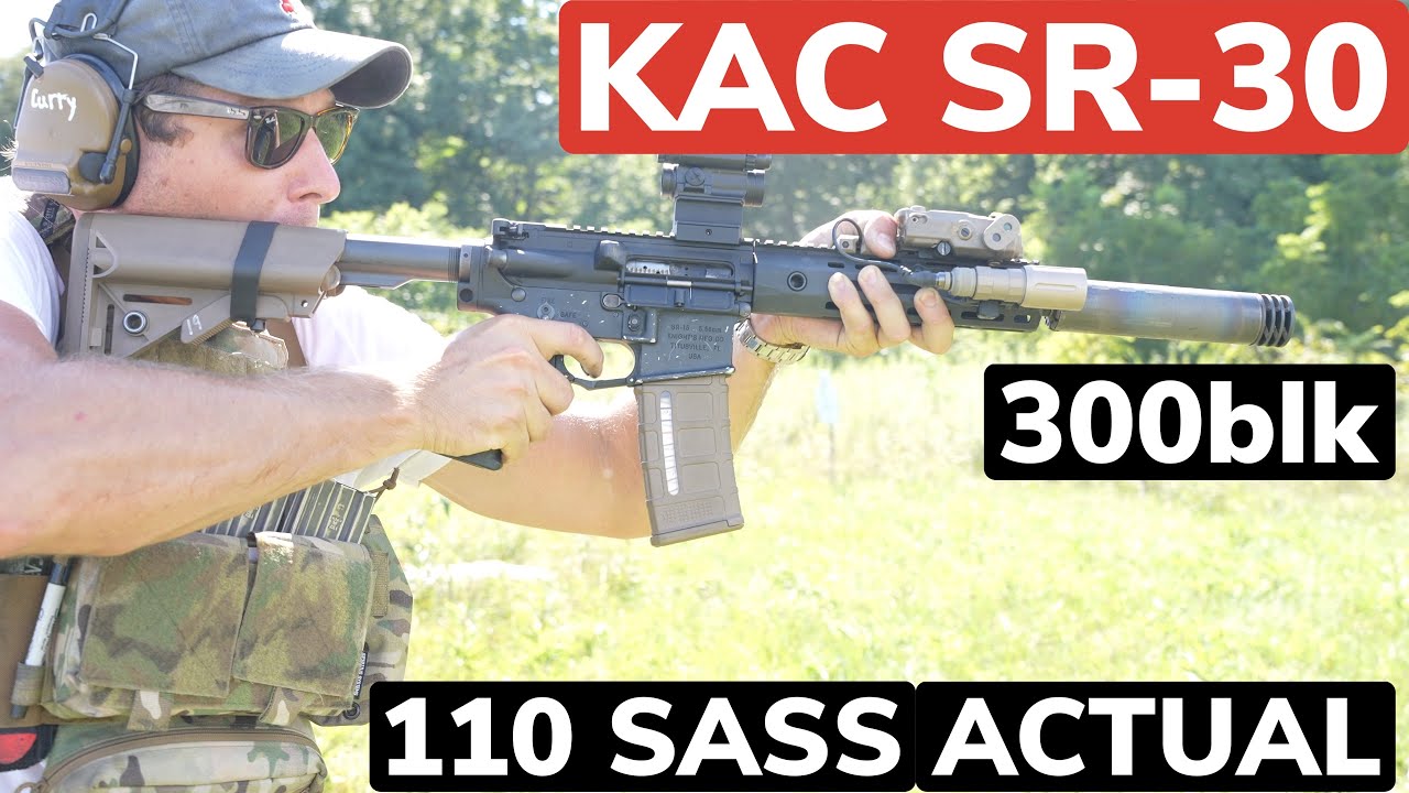KAC SR-30 300 blk - BETTER THAN MP5?