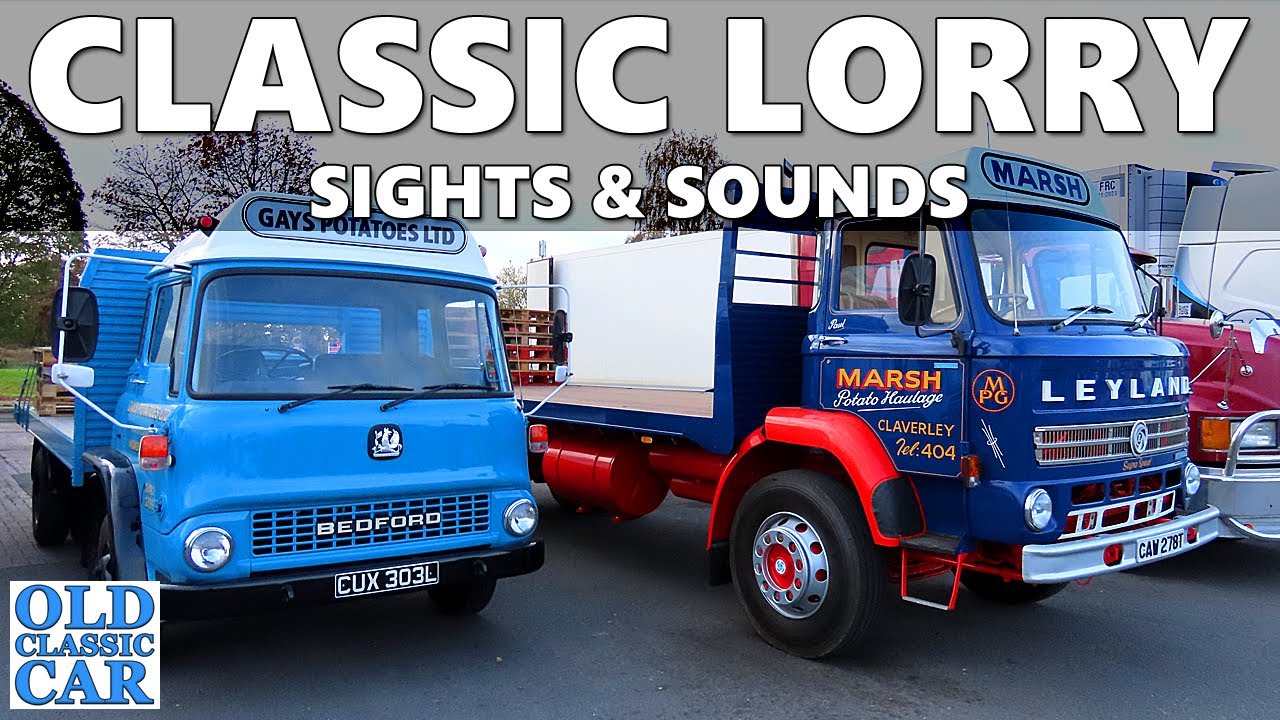 See & hear old lorries (Leyland, Bedford, ERF, Foden etc) that met up nr Whitchurch in Shropshire
