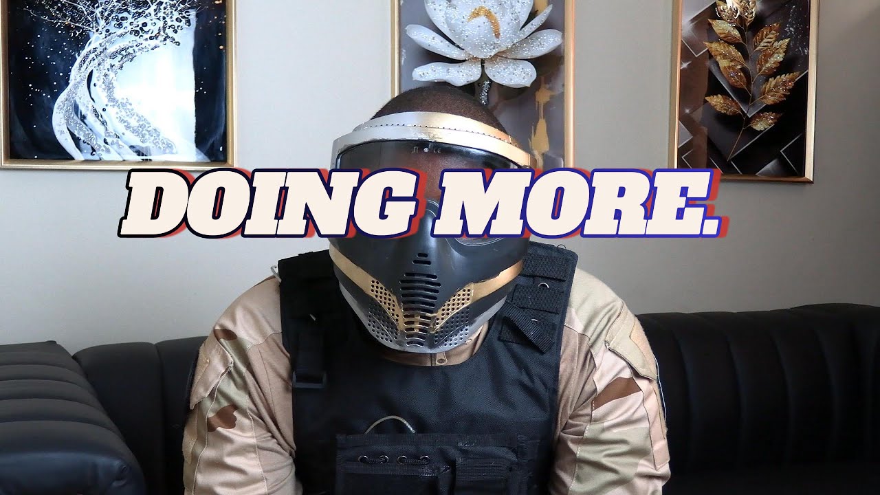 Task: DO MORE