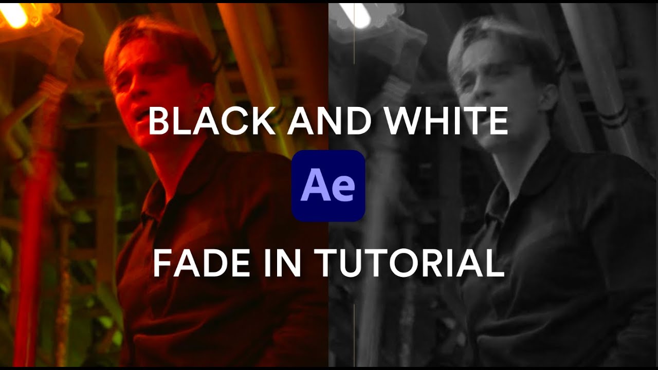 black and white fade tutorial on after effects