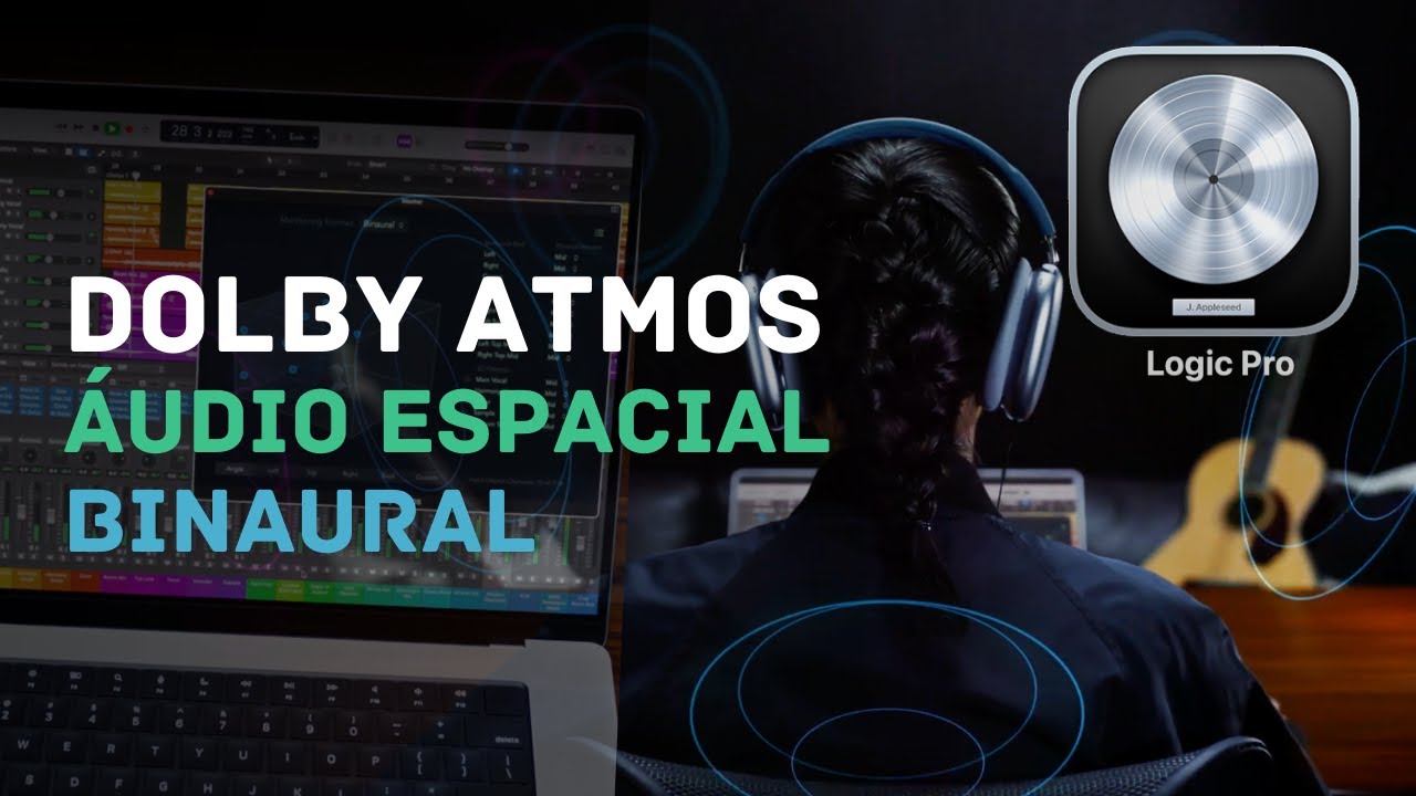 Dolby Atmos plug in no Logic Pro - Binaural - Surround